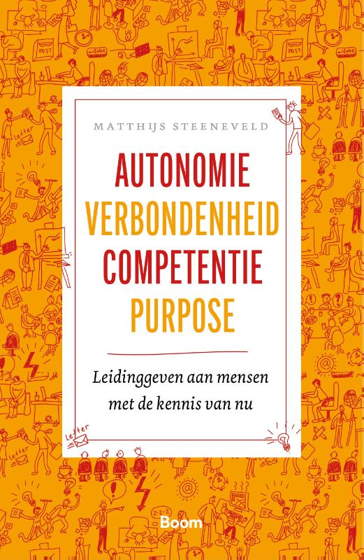 Autonomie verbondenheid competentie purpose Autonomie verbondenheid competentie purpose